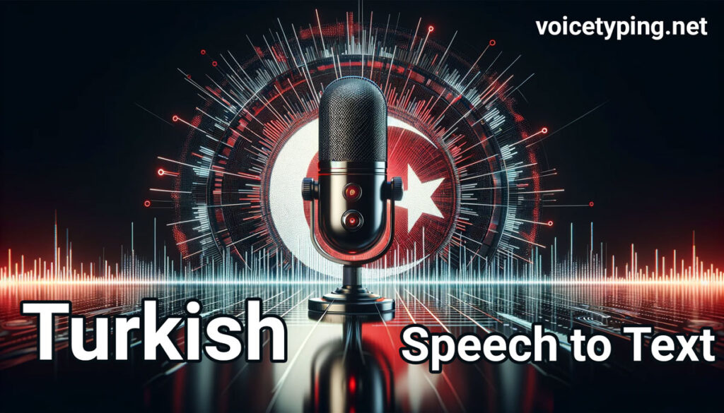 turkish speech to text free